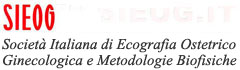SIEOG - Società Italiana di Ecografia Ostetrico Ginecologica e Metodolilogie Biofisiche